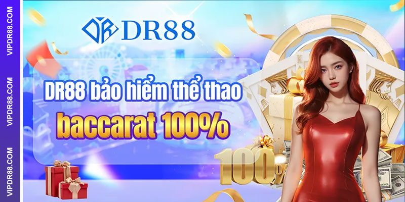Top khuyến mãi DR88 hoàn trả cực sốc